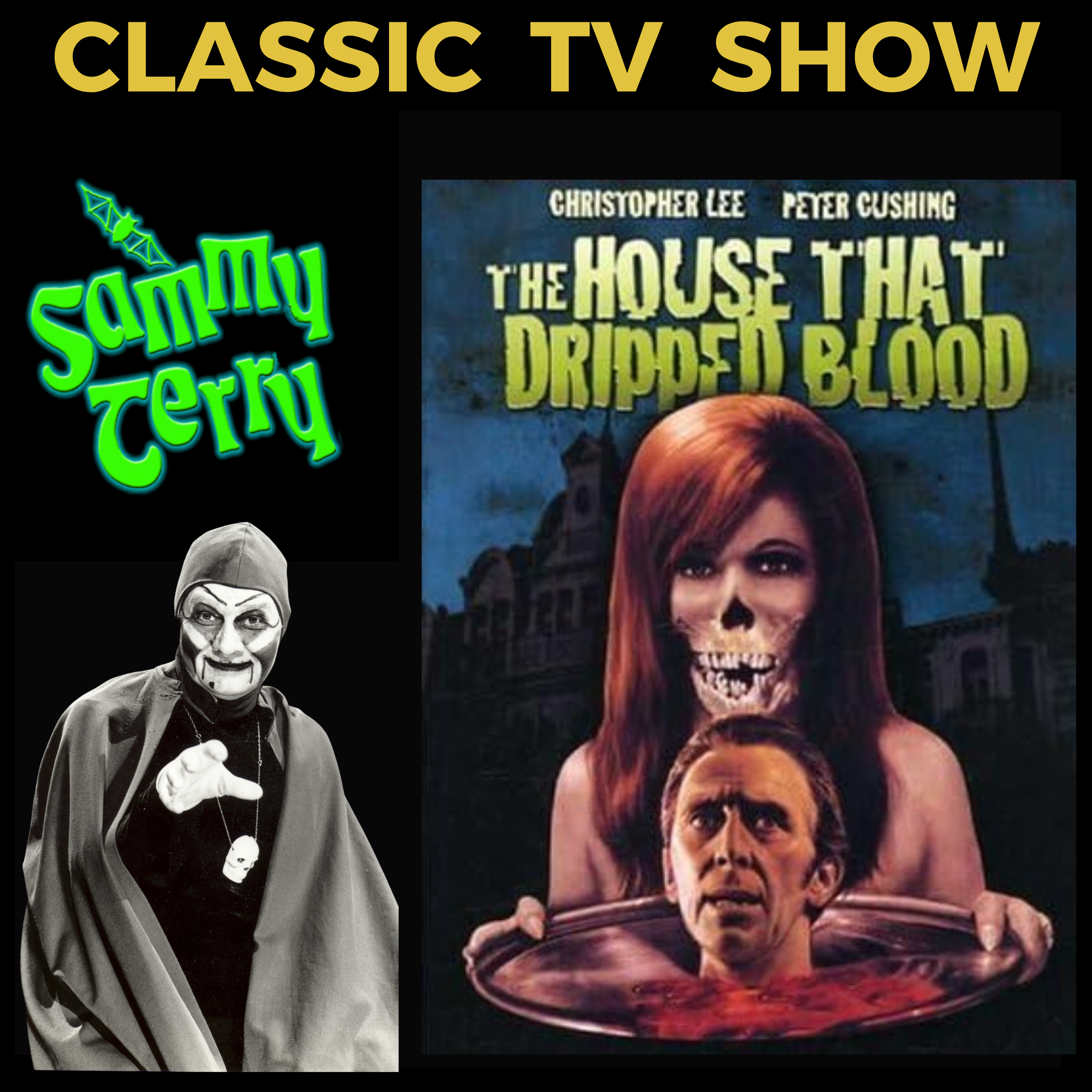 Classic TV The House that Dripped Blood