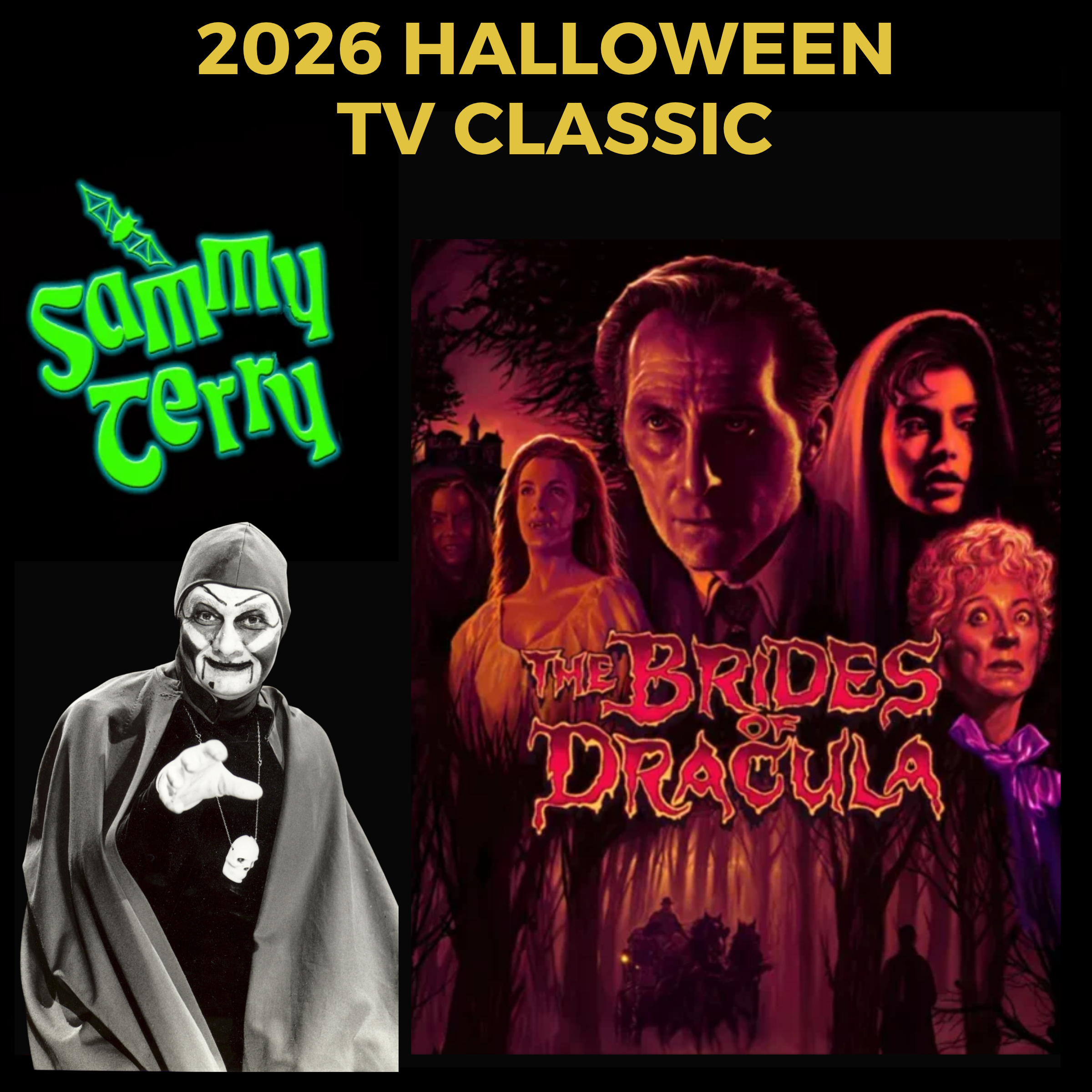 2026 Halloween Classic TV Brides of Dracula
